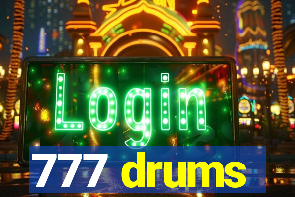 777 drums